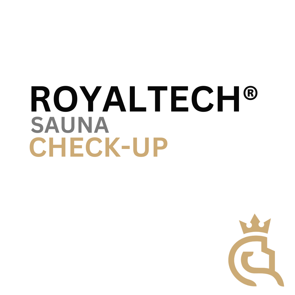 ROYALTECH® SAUNA CHECK-UP
